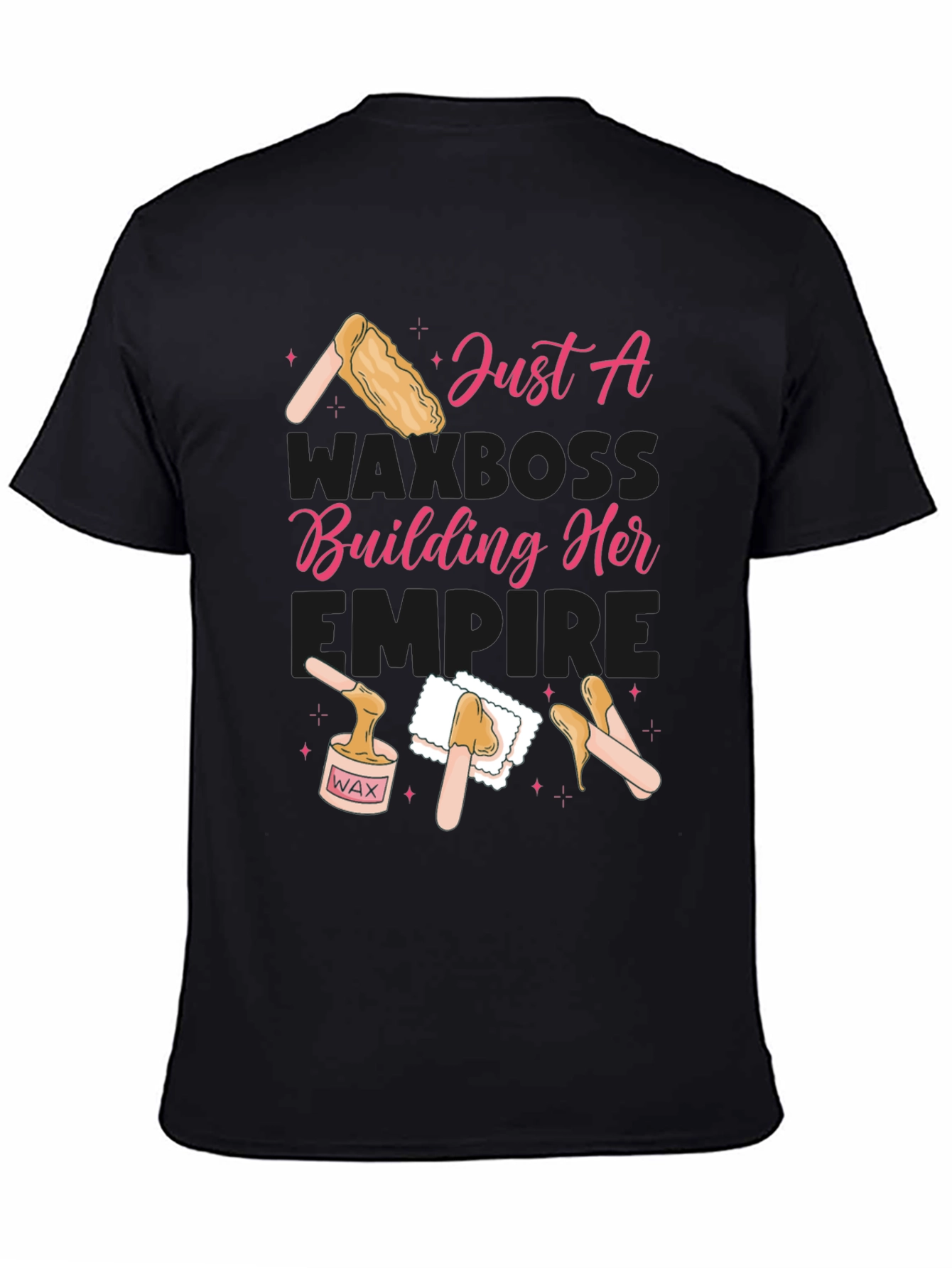 Just a Wax Boss T-Shirt