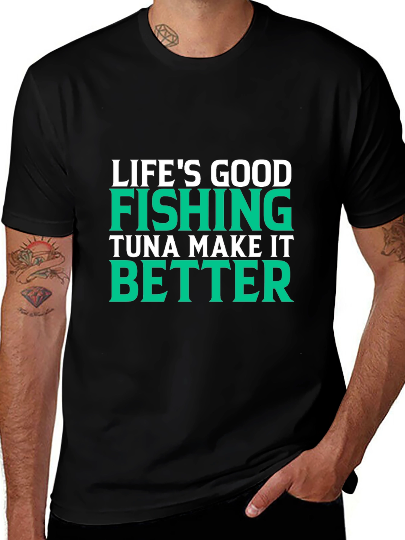 Lifes Good Fishing Makes It Better Black T-Shirt