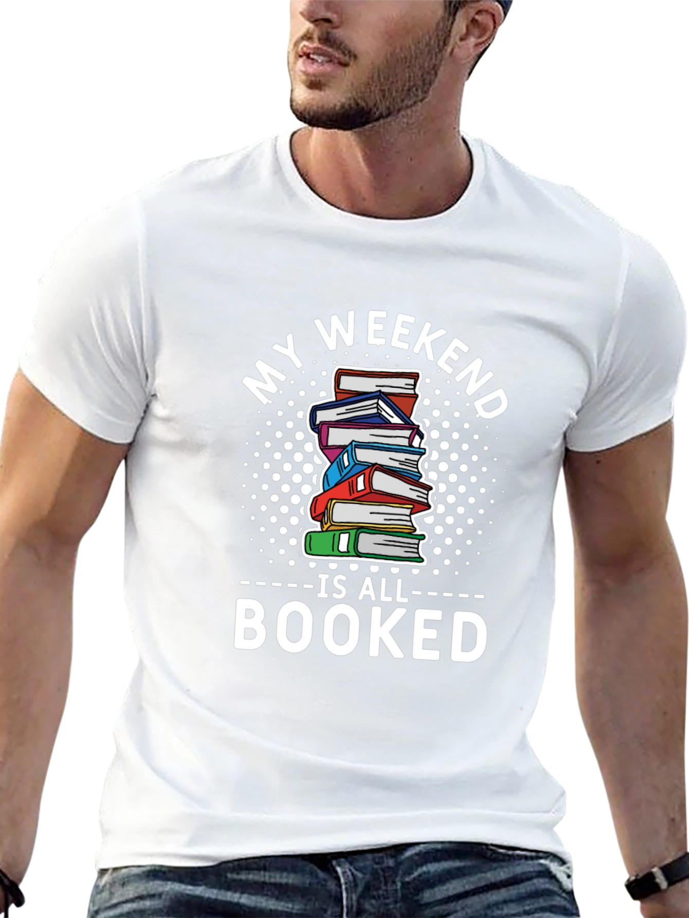 My Weekend is All Booked T-Shirt