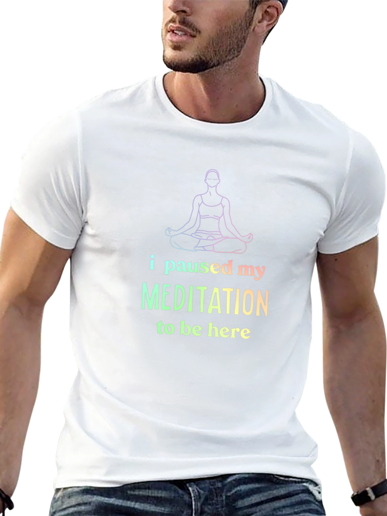 Meditation Tee: I Paused My Meditation