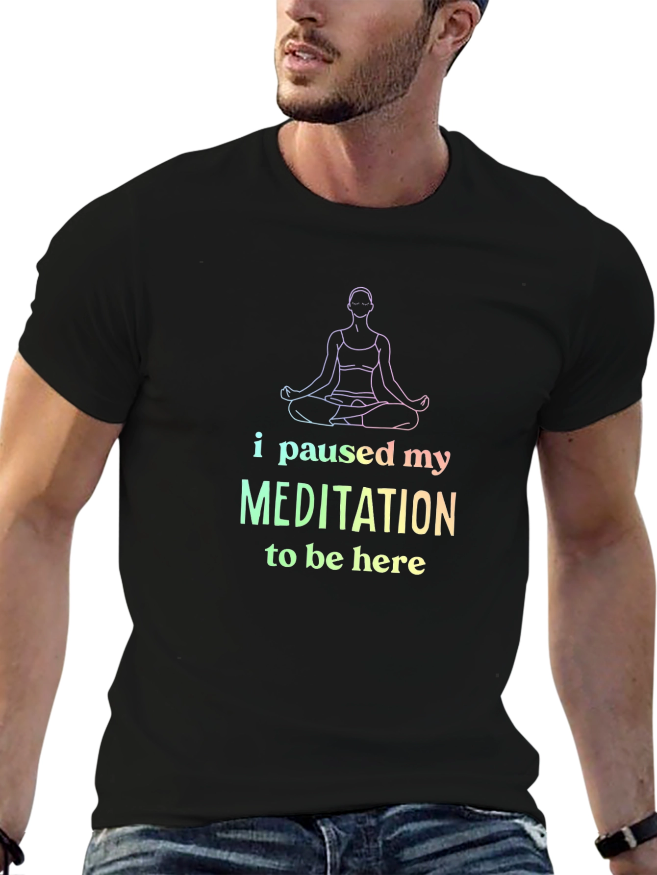 Meditation Tee: I Paused My Meditation