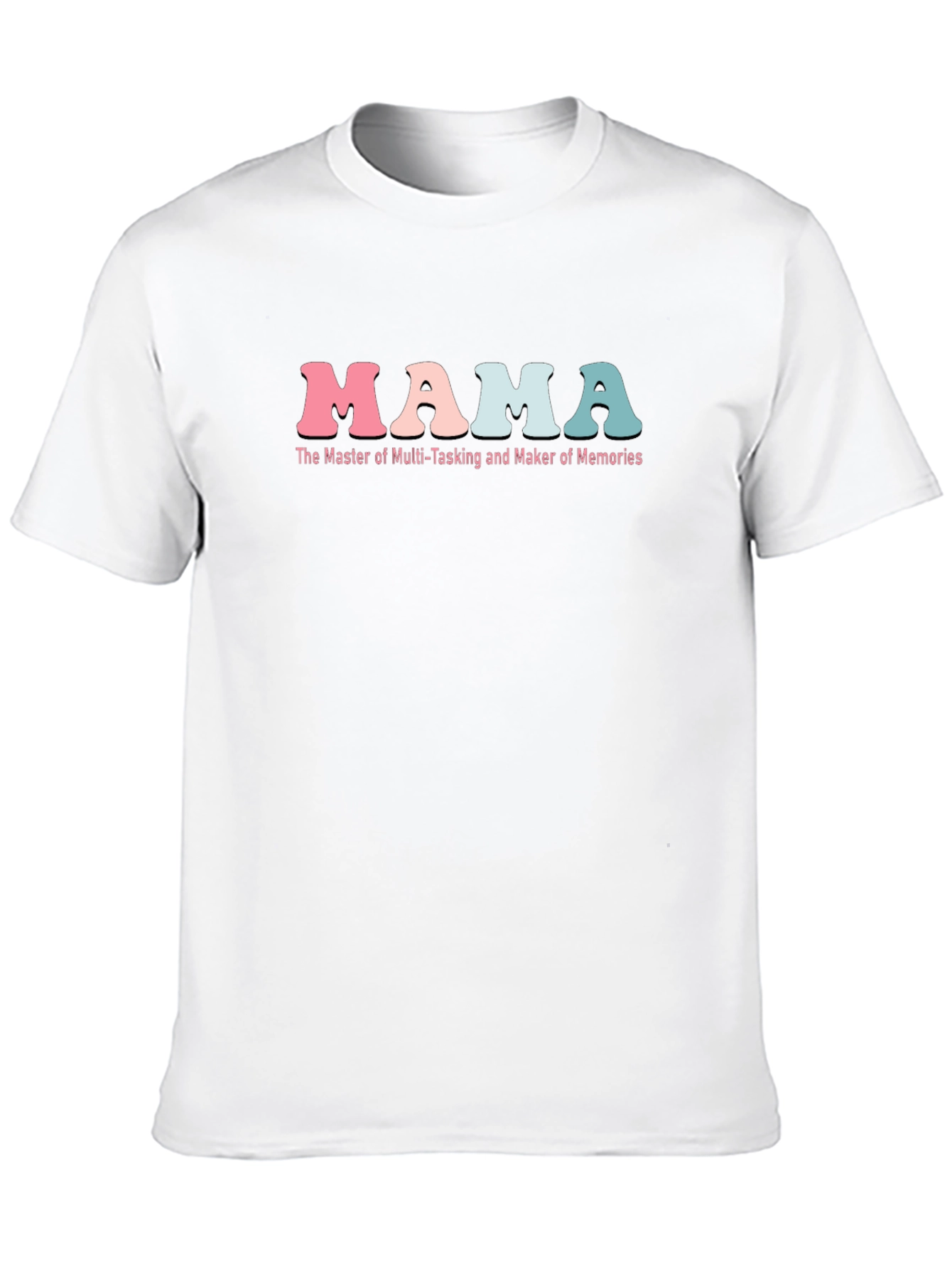 Mama Master Multi-Tasking T-Shirt