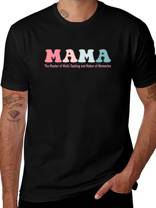 Mama Master Multi-Tasking T-Shirt
