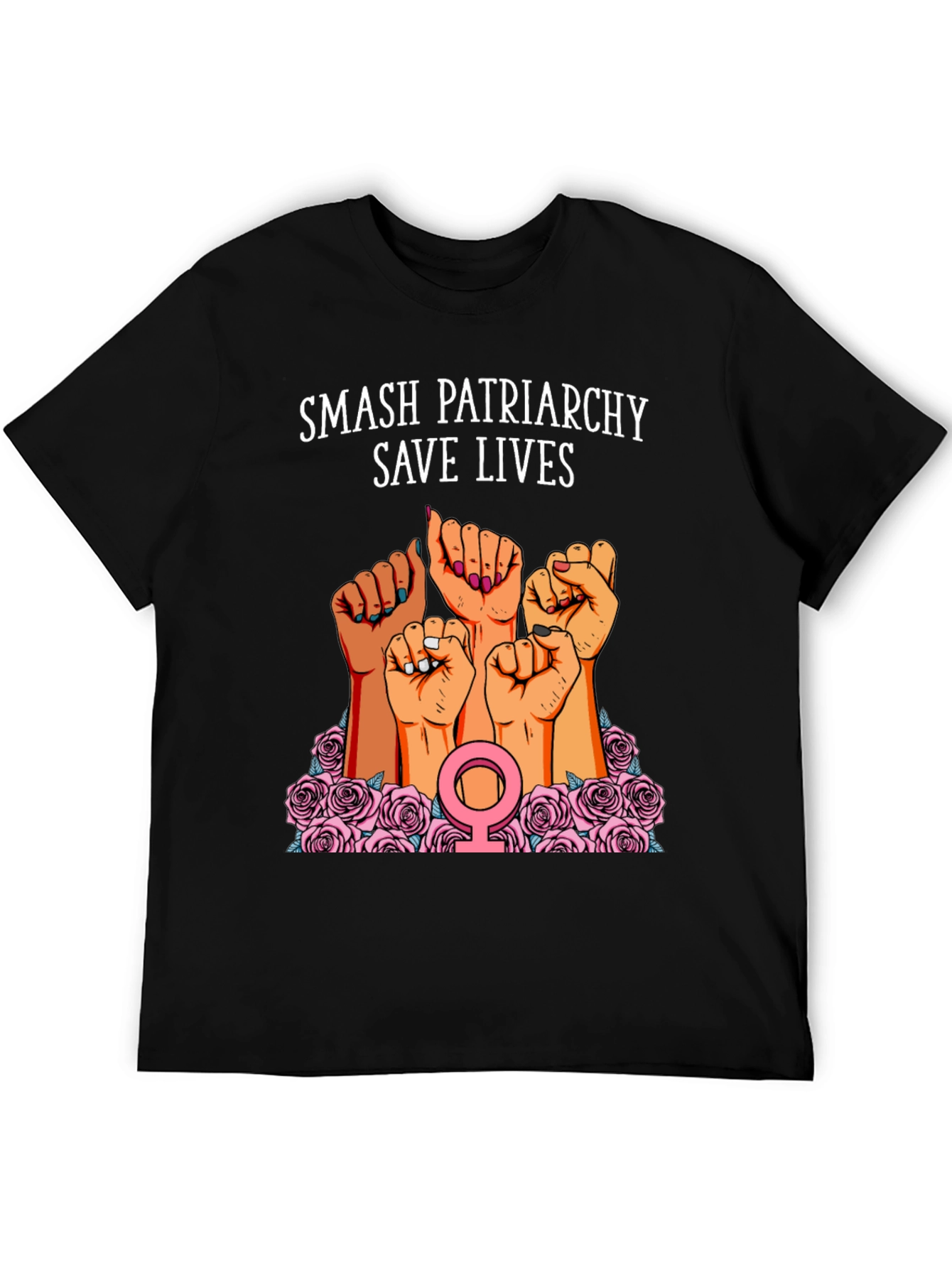 Smash Patriarchy Save Lives Graphic T-Shirt