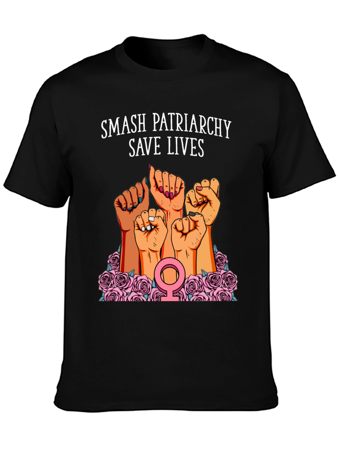 Smash Patriarchy Save Lives Graphic T-Shirt