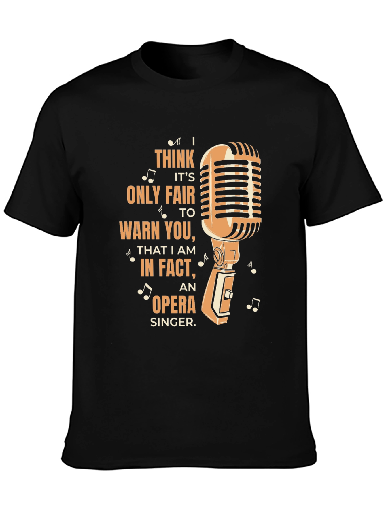 Opera Singer Warning T-Shirt