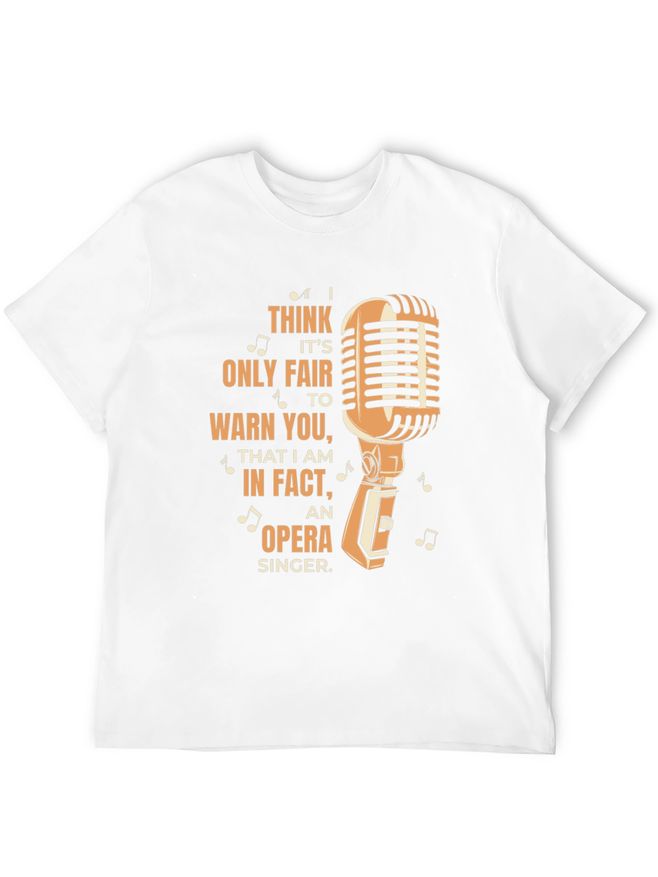 Opera Singer Warning T-Shirt