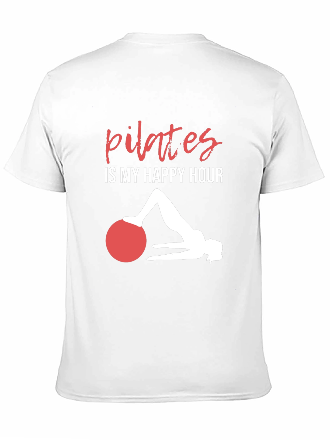 Pilates Is My Happy Hour T-Shirt Workout Tee