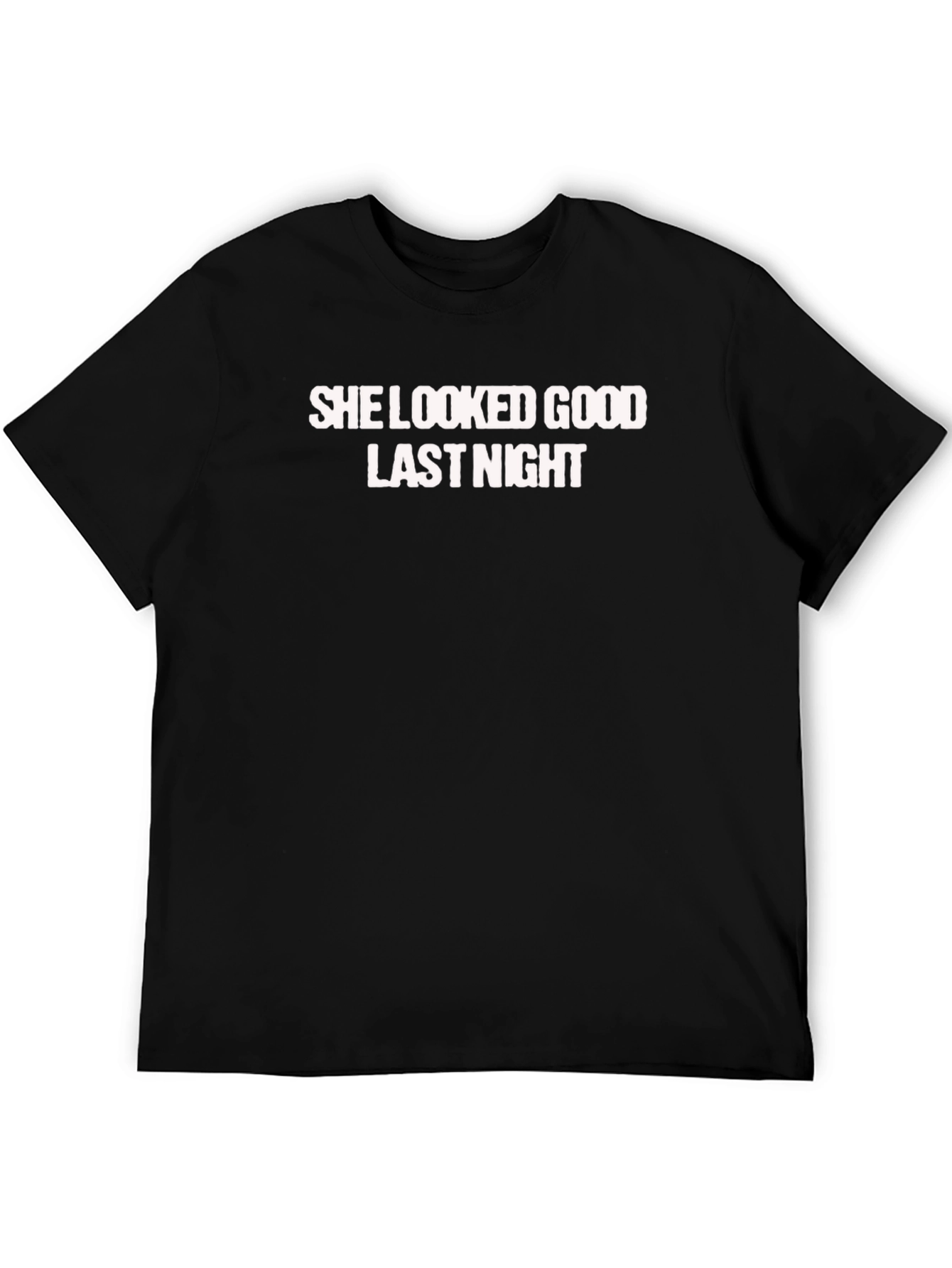 She Looked Good Last Night Graphic Tee
