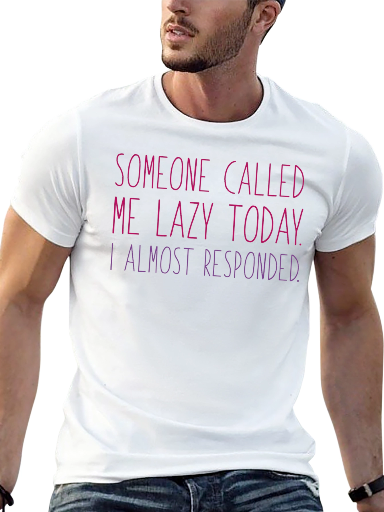 Lazy Today T-Shirt - Humorous Graphic Tee