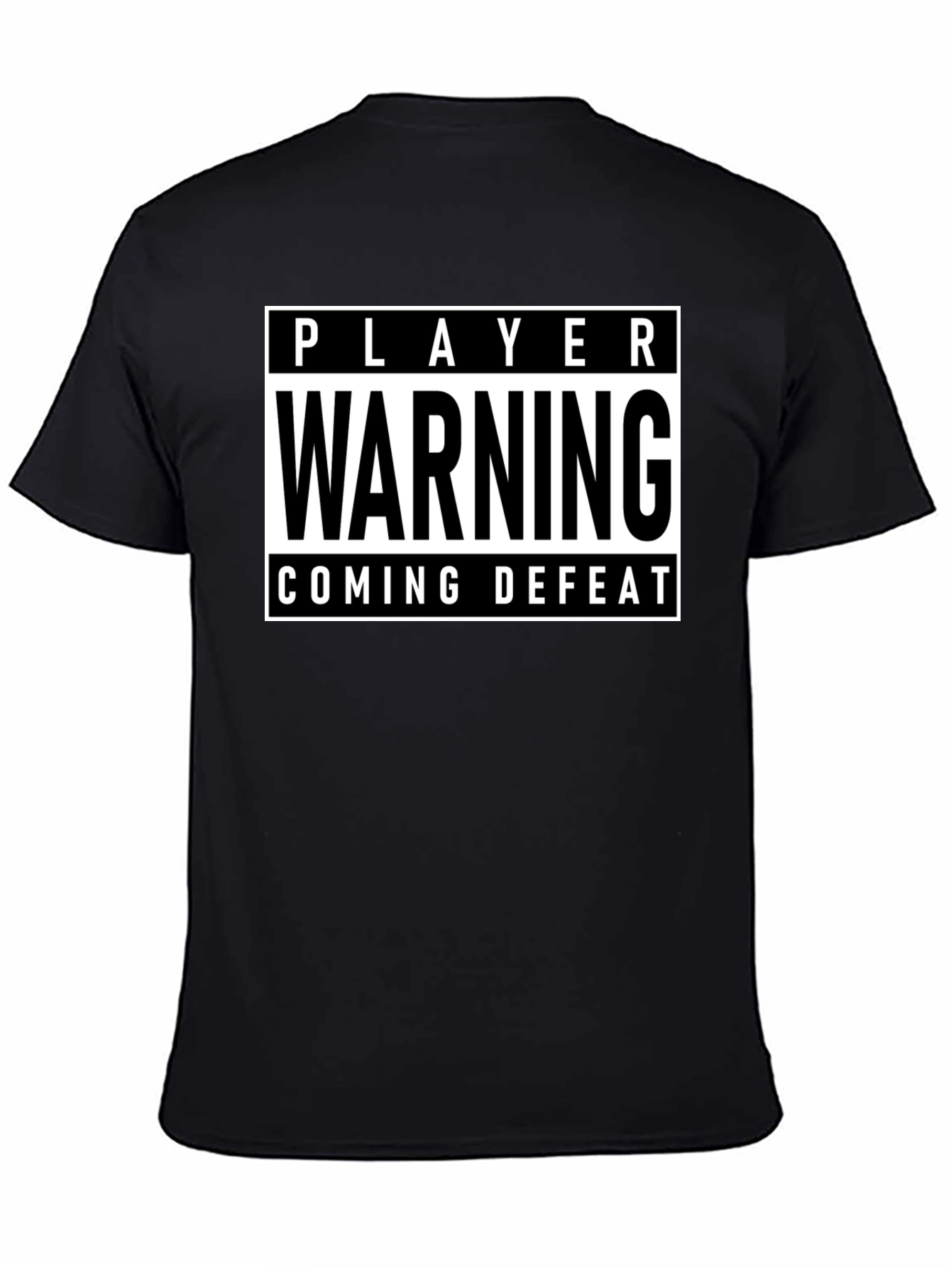 Player Warning T-Shirt - Coming Defeat Gamer Tee
