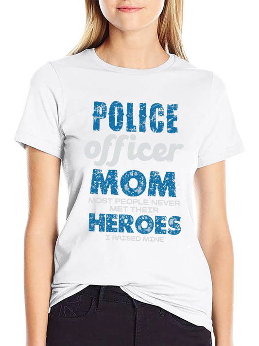 Police Officer Mom T-Shirt - Proud Mothers Gift