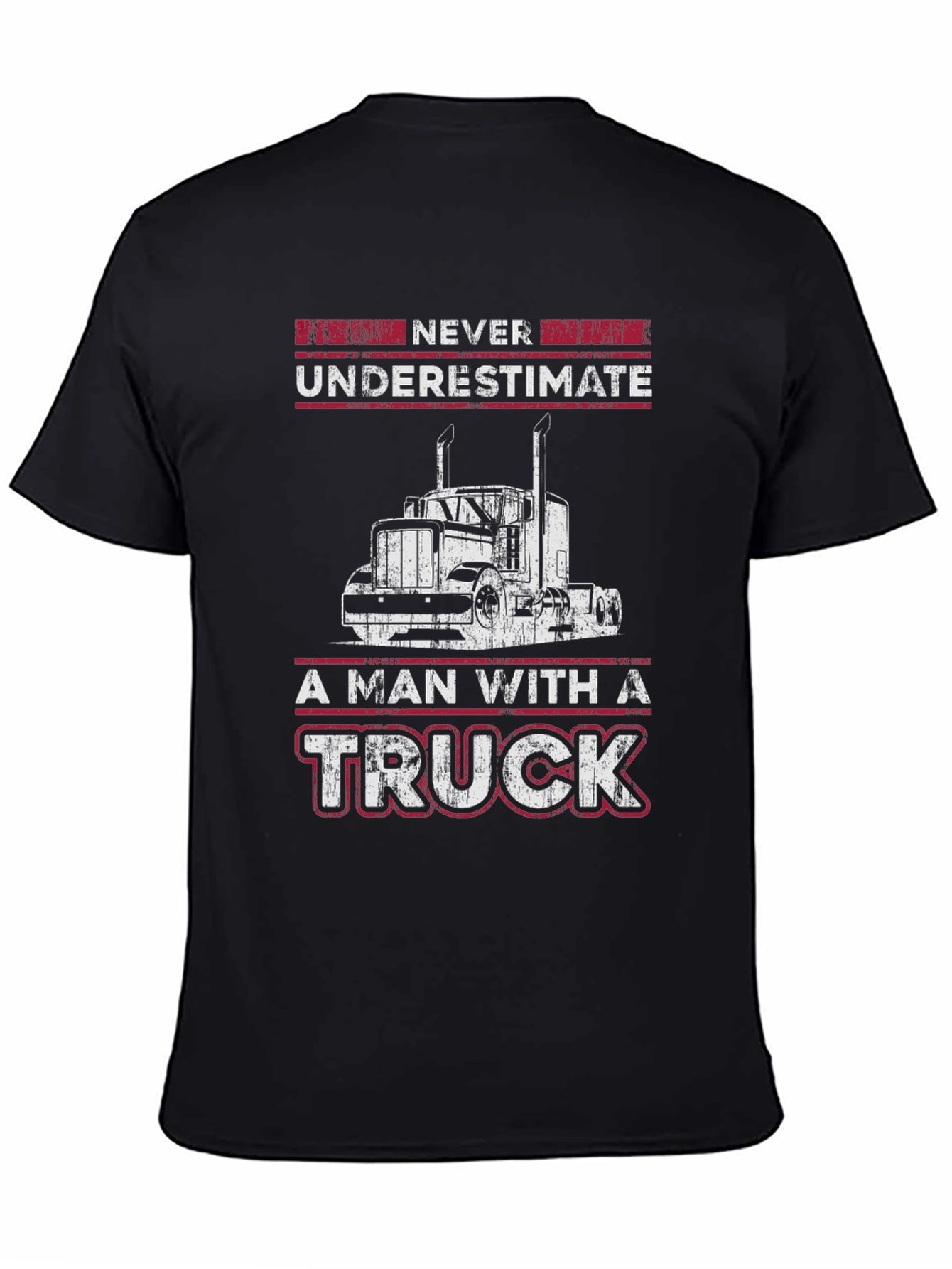 Never Underestimate Trucker T-Shirt