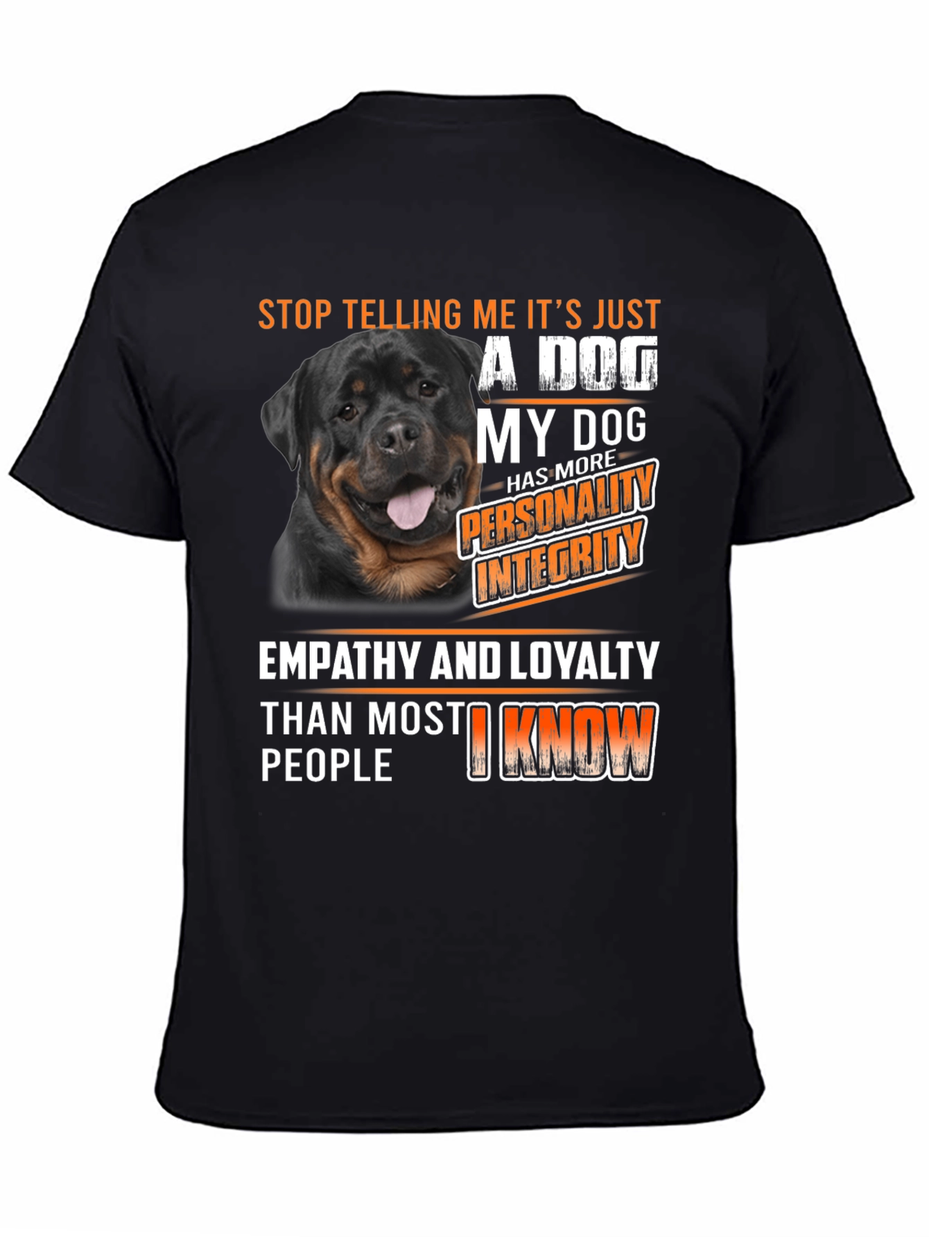 Rottweiler Dog T-Shirt - Personality Integrity