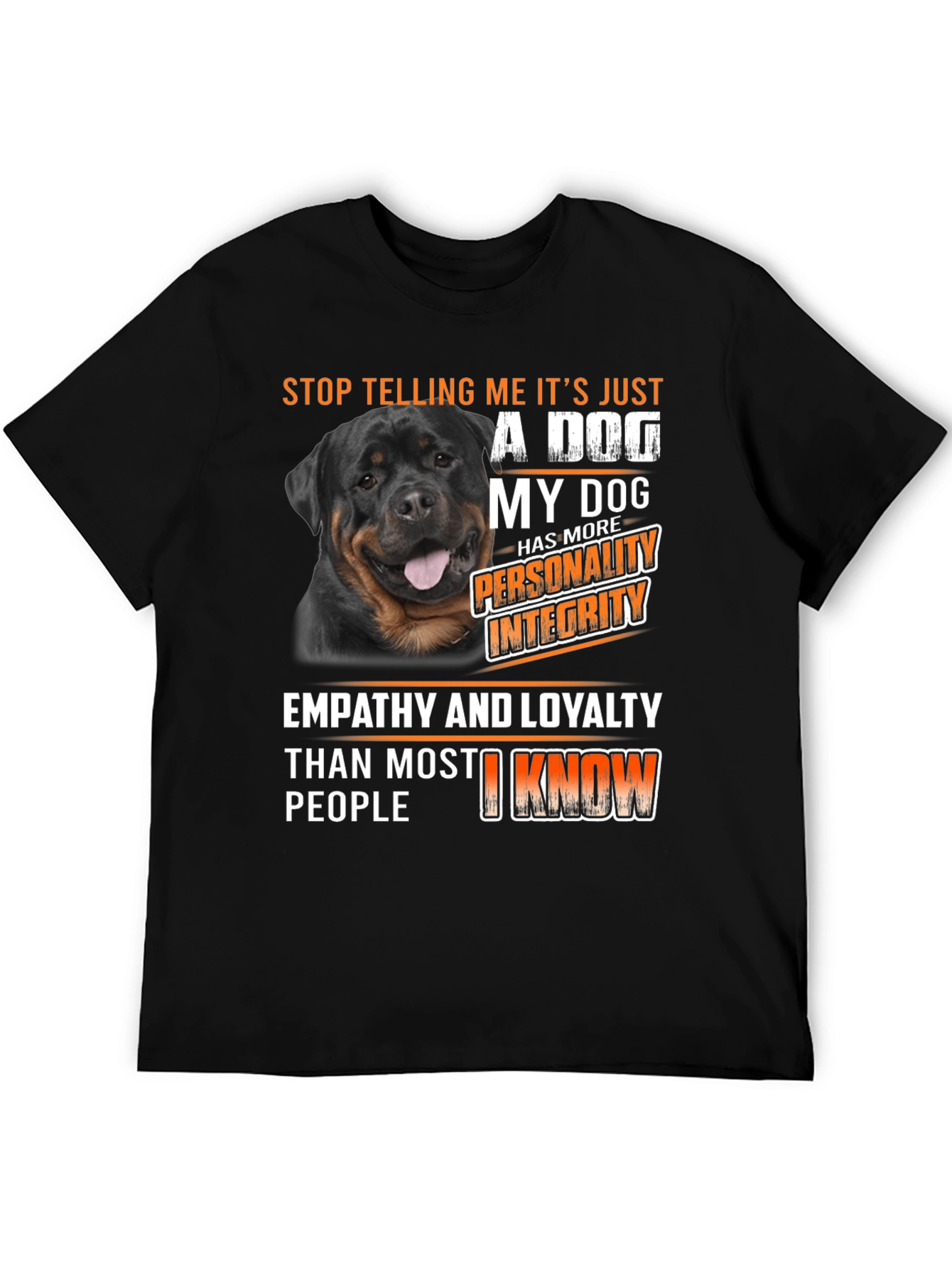 Rottweiler Dog T-Shirt - Personality Integrity