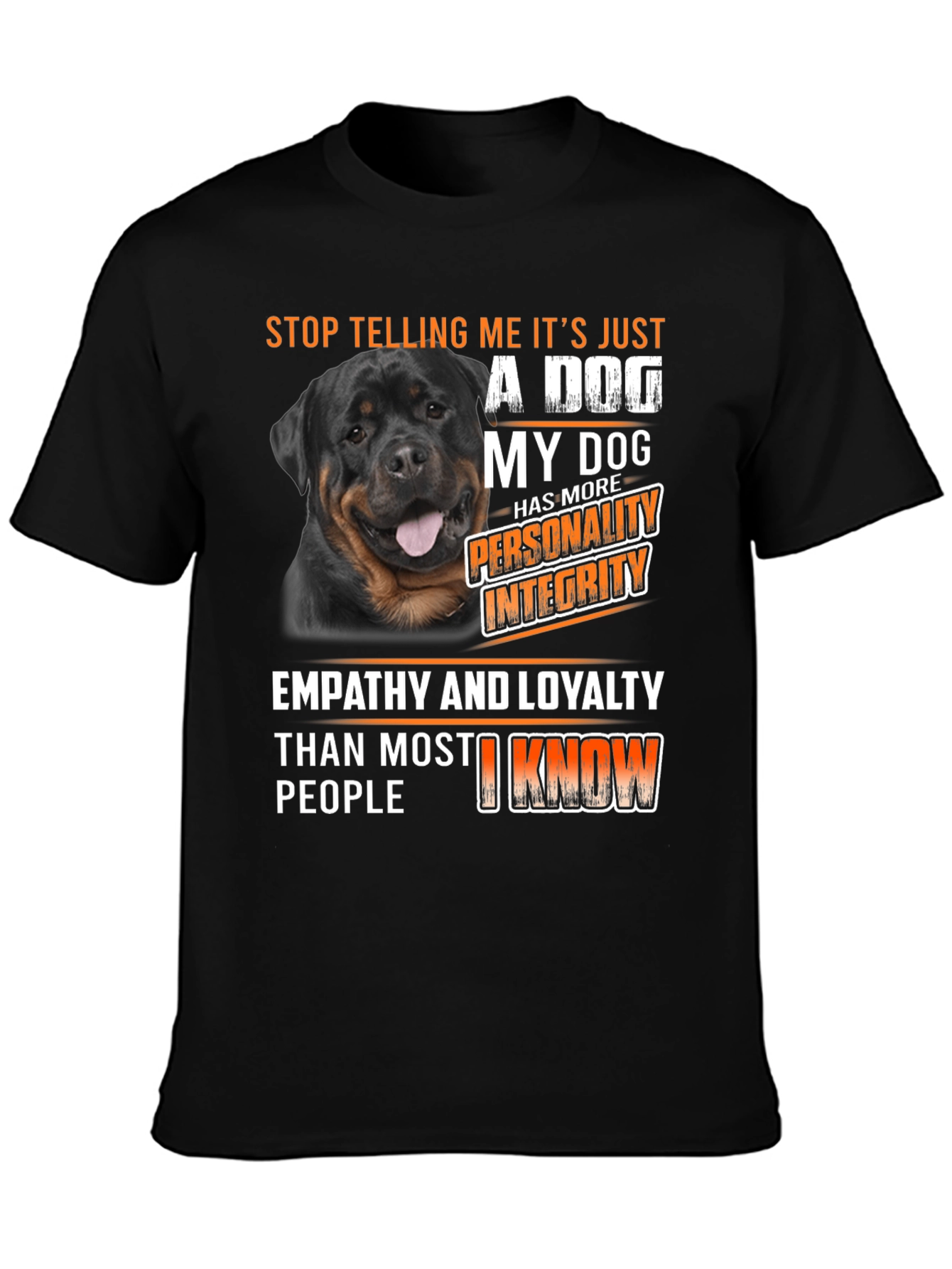 Rottweiler Dog T-Shirt - Personality Integrity