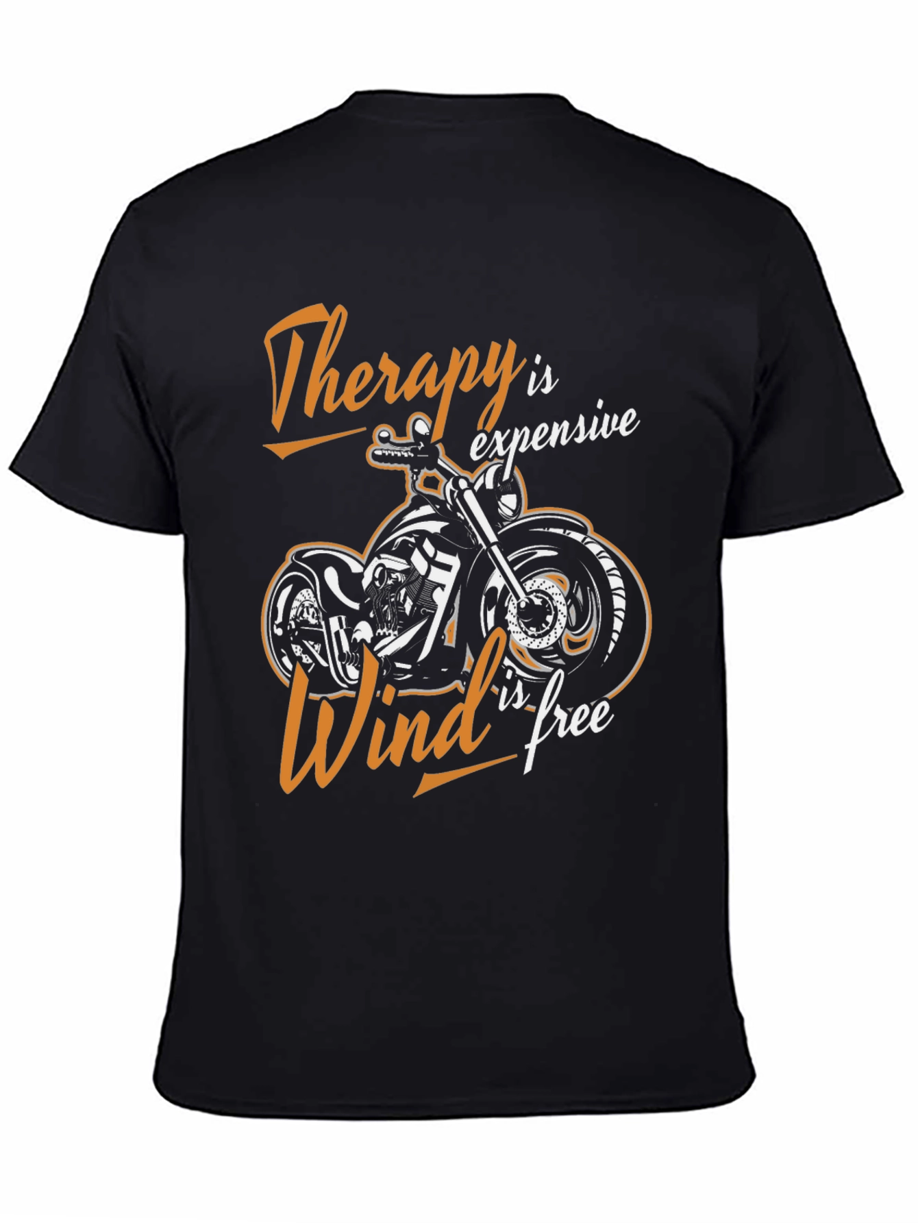 Therapy is Expensive Wind is Free Biker T-Shirt
