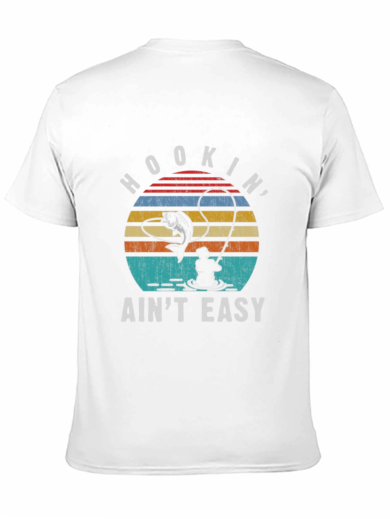 Hookin Aint Easy Fishing T-Shirt