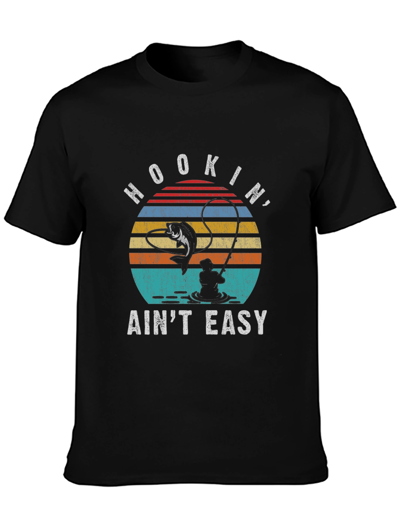 Hookin Aint Easy Fishing T-Shirt