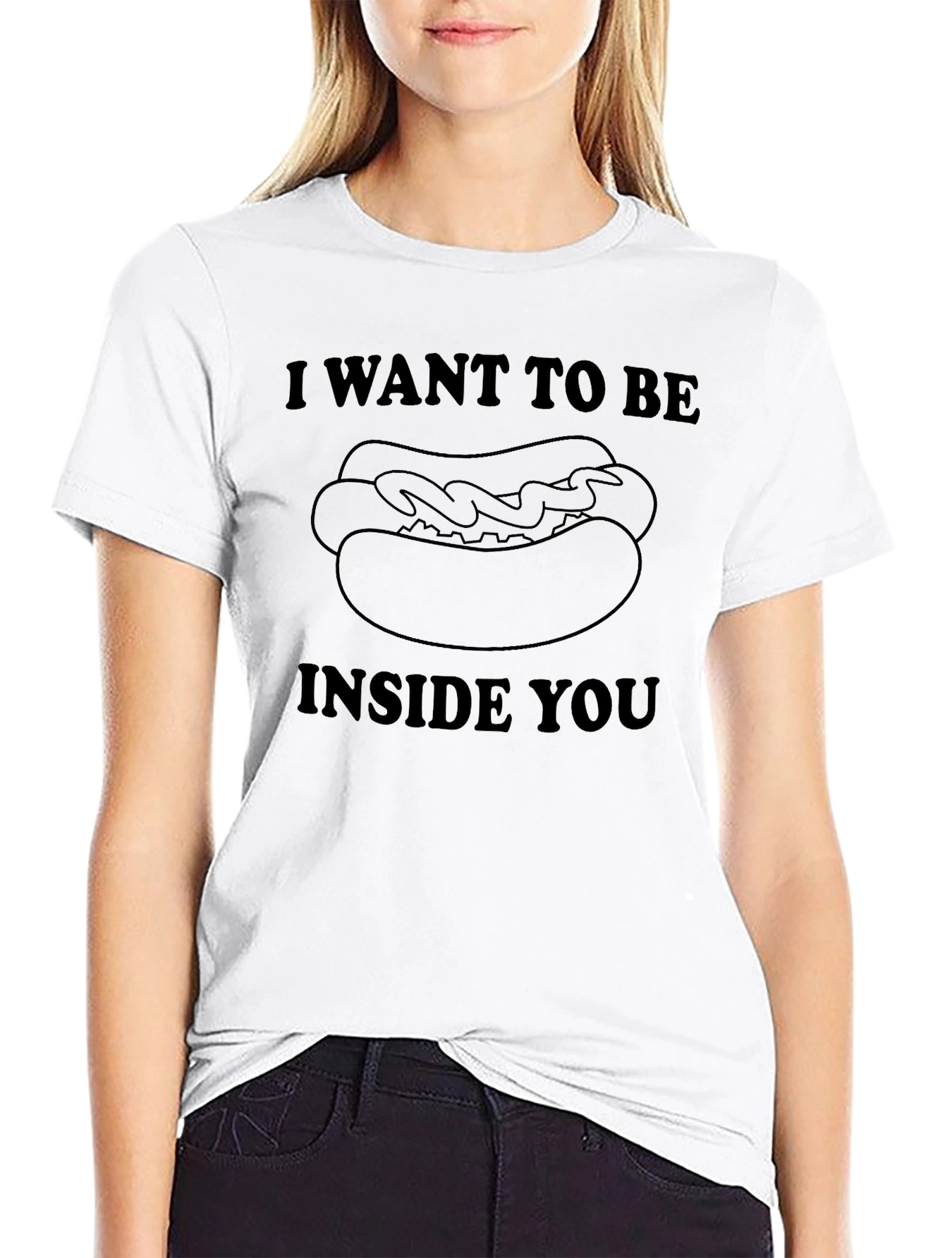 I Want to Be Inside You Hotdog Novelty T-Shirt