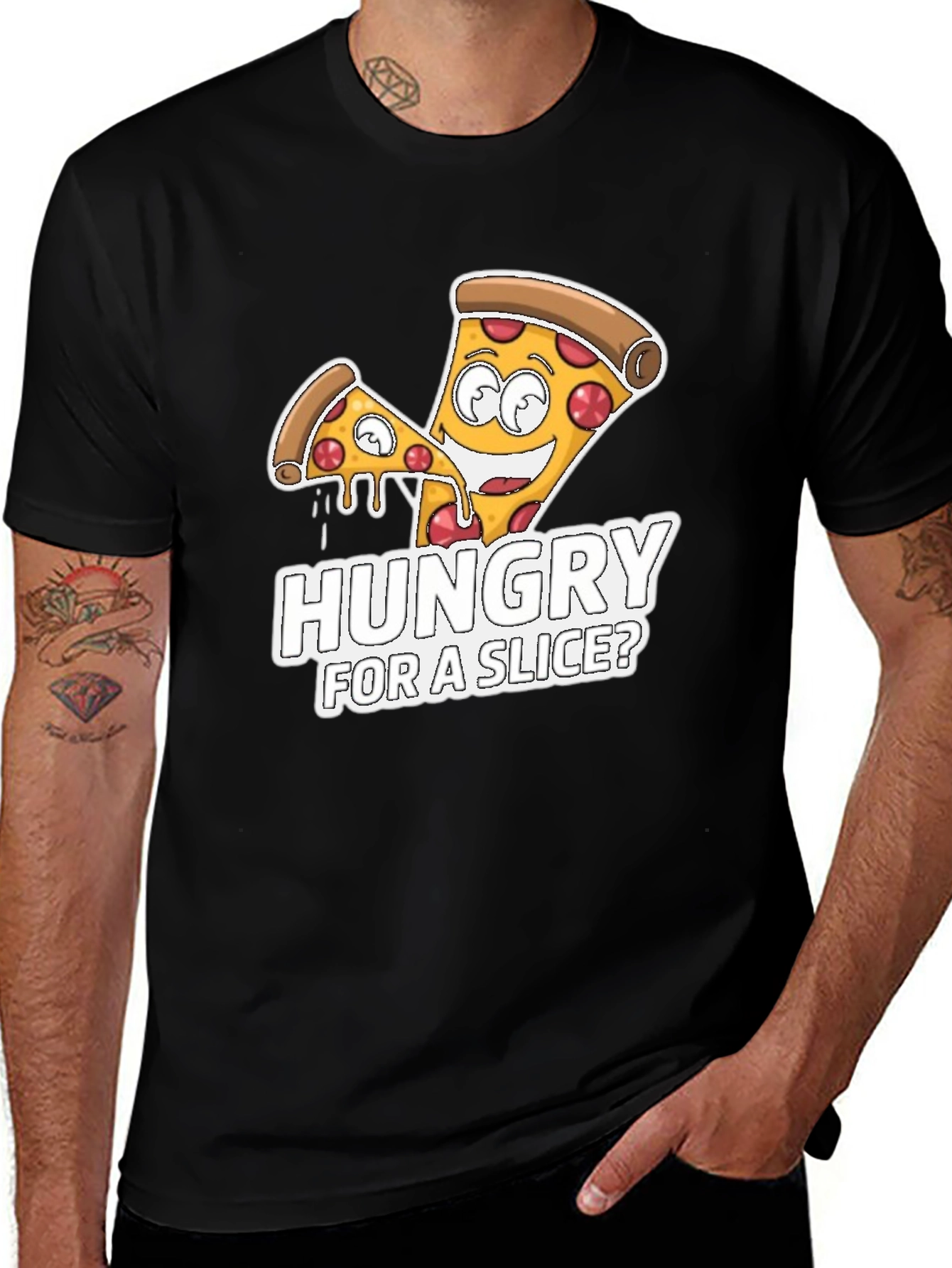 Hungry For A Slice? Pizza T-Shirt