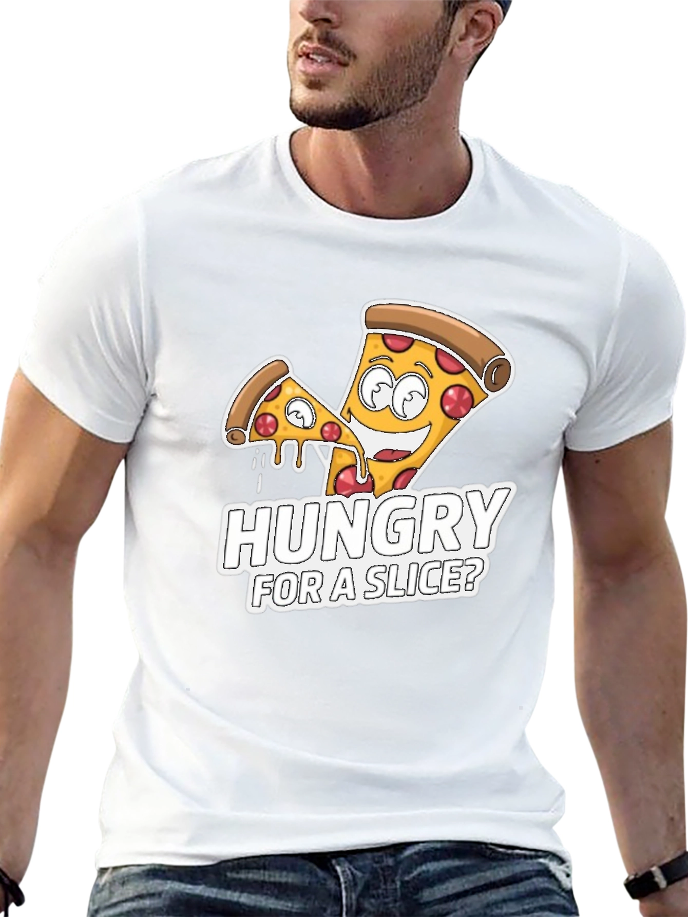 Hungry For A Slice? Pizza T-Shirt