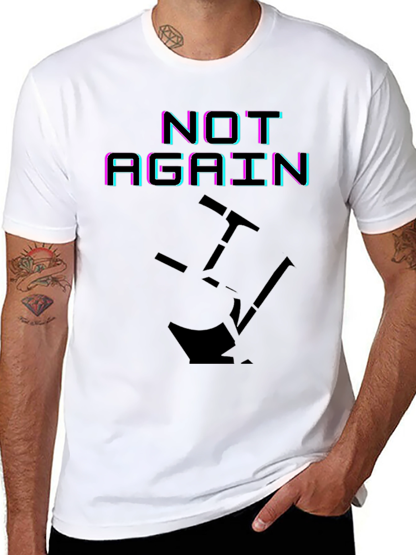 Not Again Funny Graphic T-Shirt