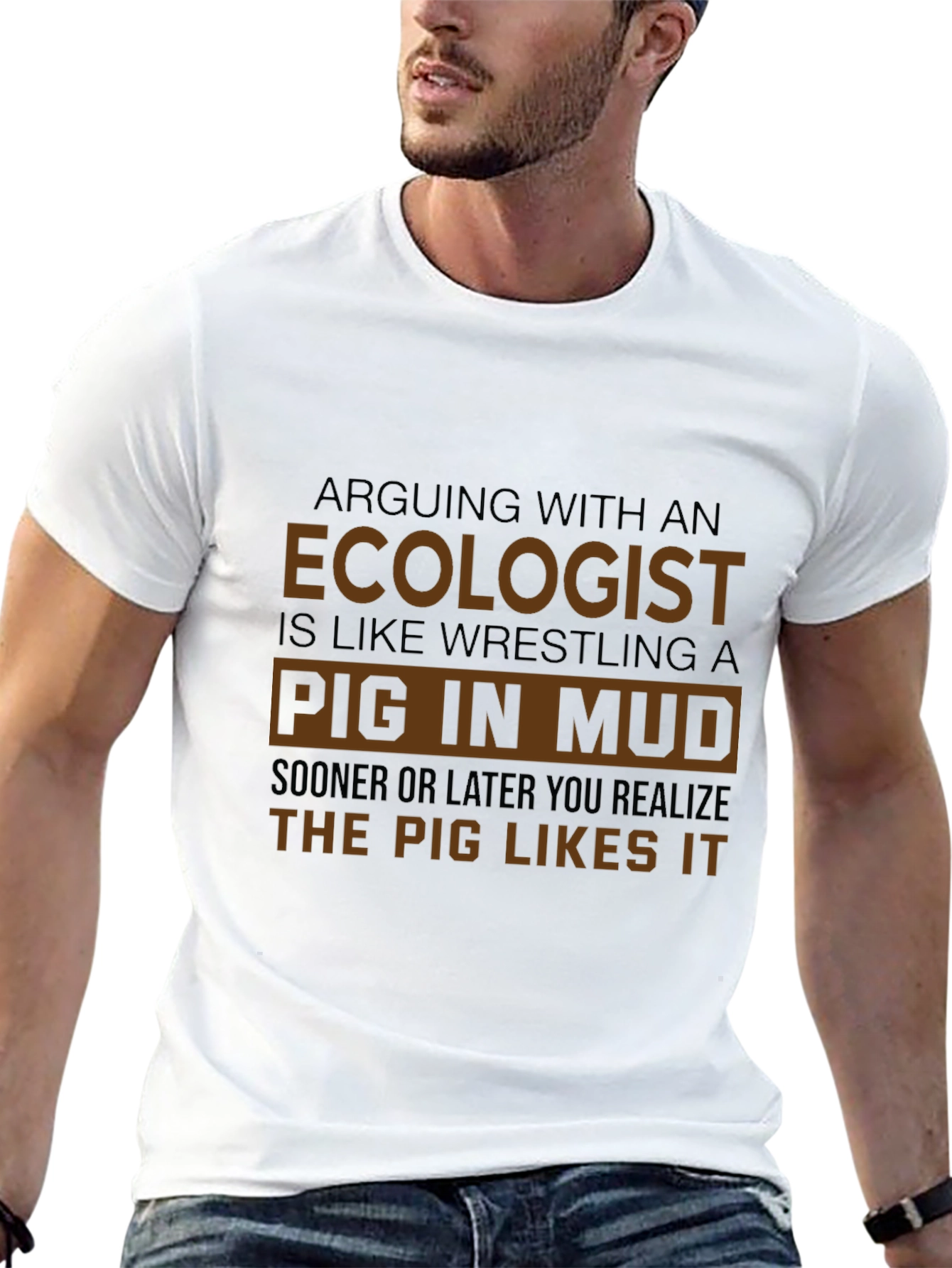 Ecologist Pig in Mud T-Shirt: Funny Nature Lover Tee
