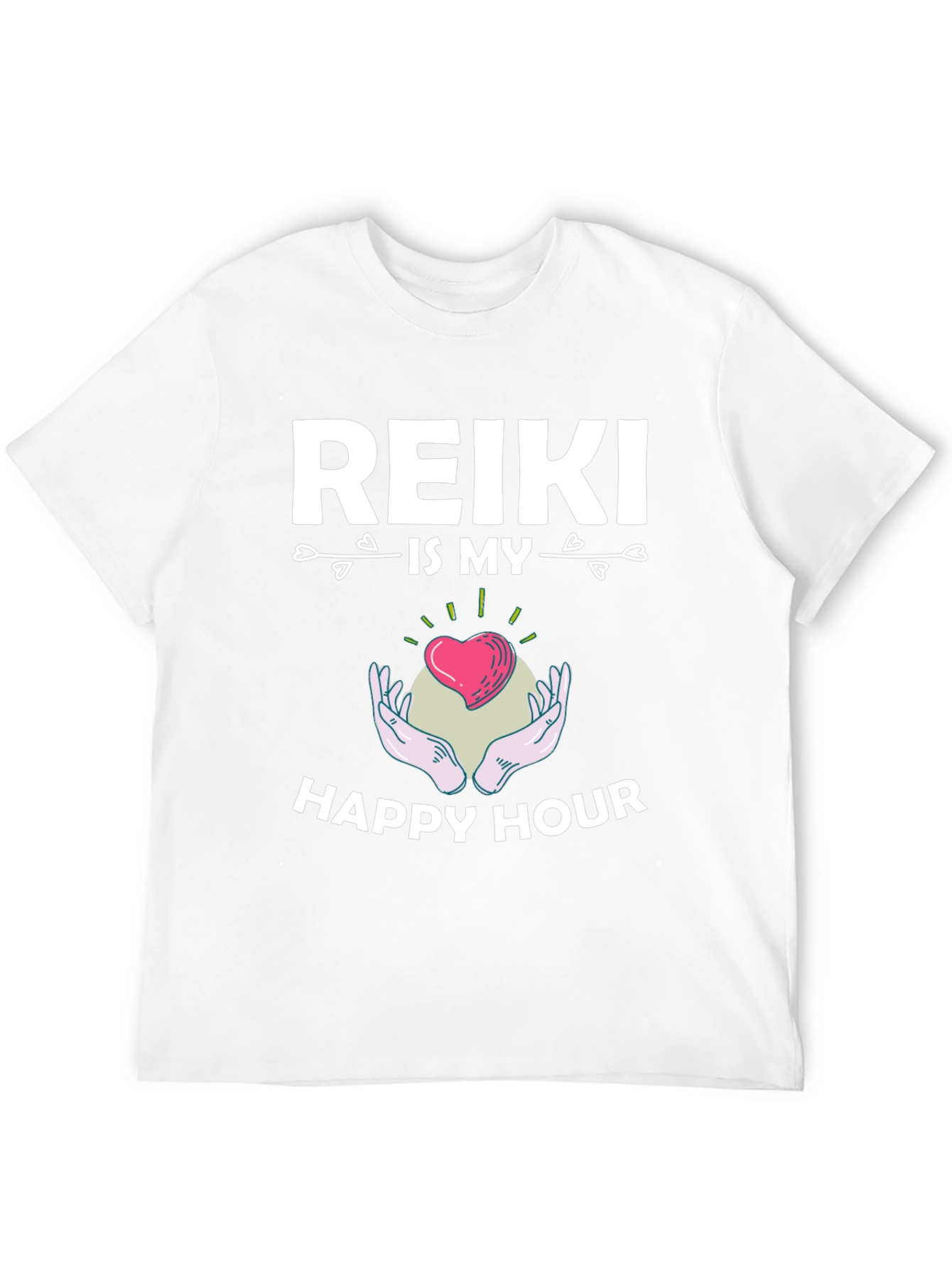 Reiki Is My Happy Hour T-Shirt