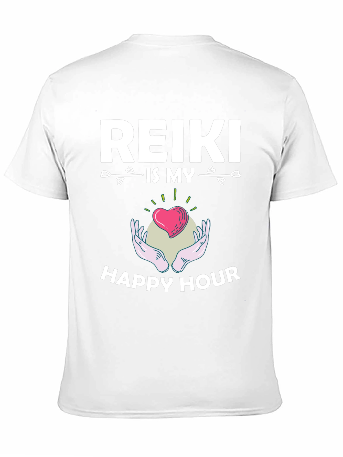 Reiki Is My Happy Hour T-Shirt