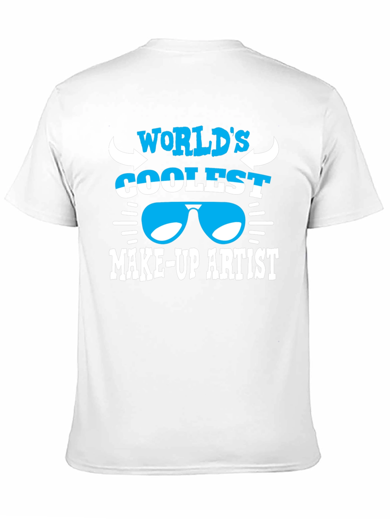 Coolest Makeup Artist T-Shirt
