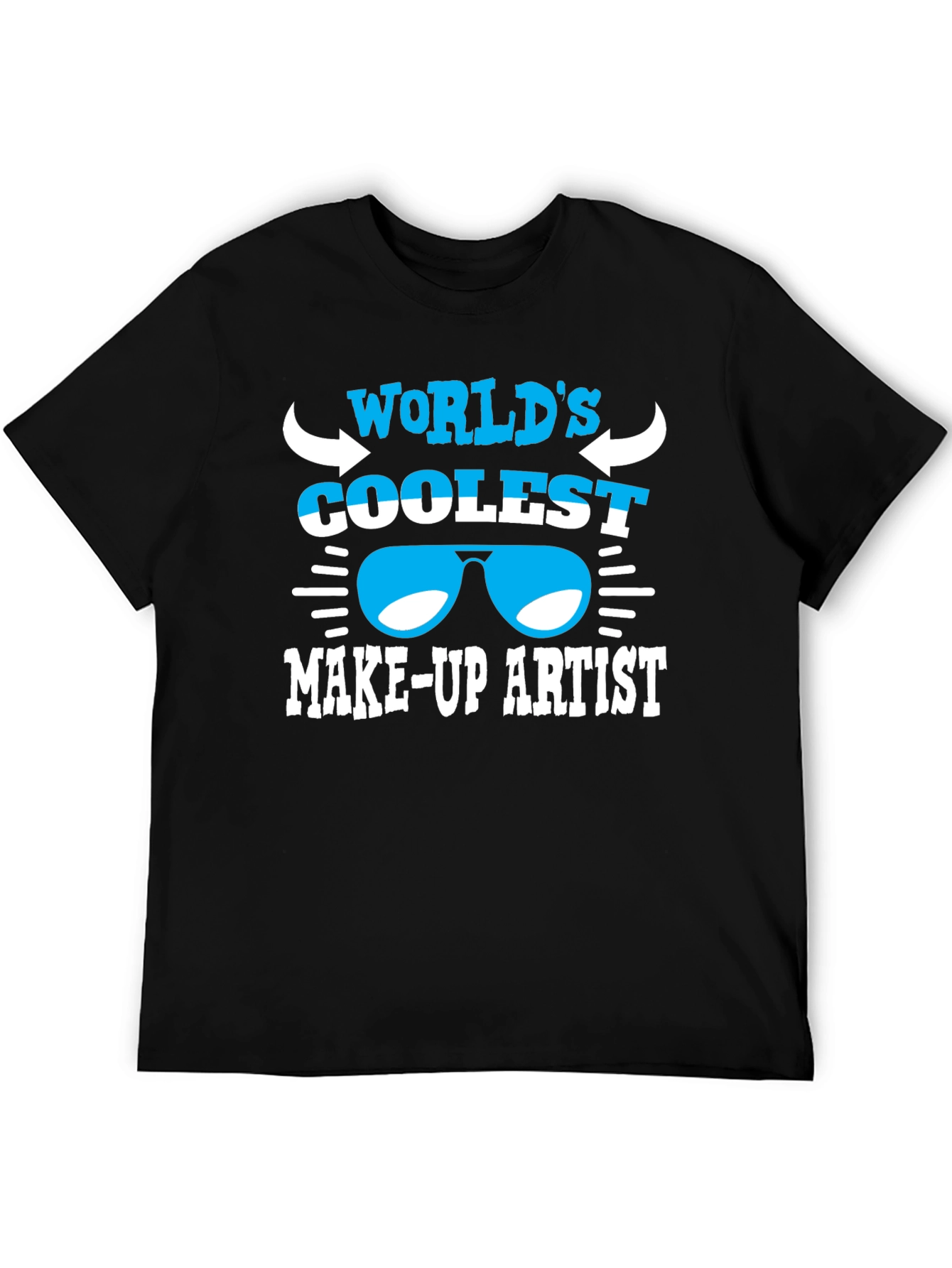 Coolest Makeup Artist T-Shirt