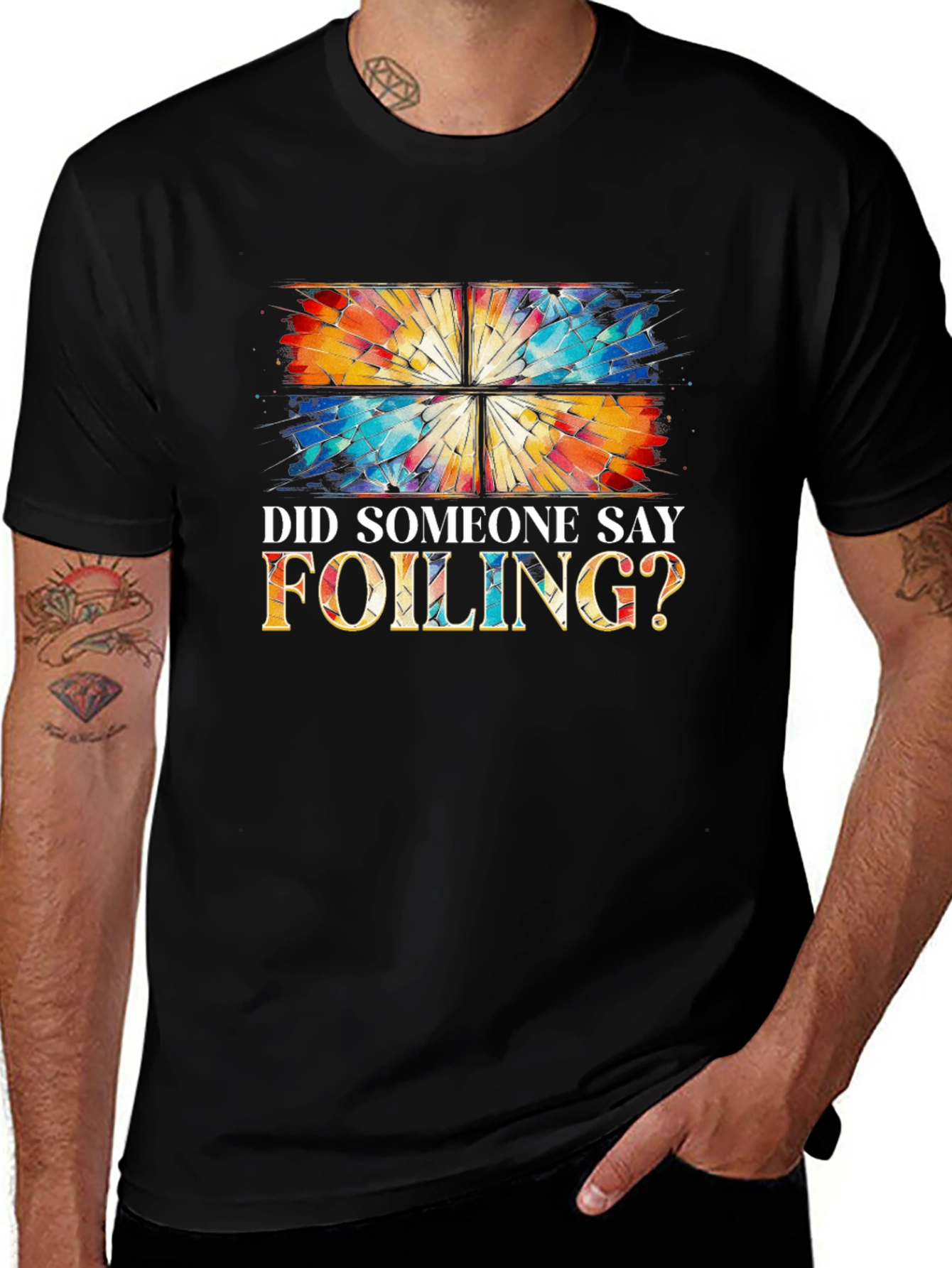 Did Someone Say Foiling? T-Shirt