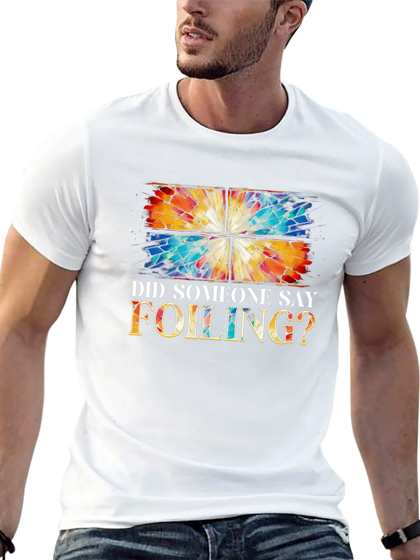 Did Someone Say Foiling? T-Shirt