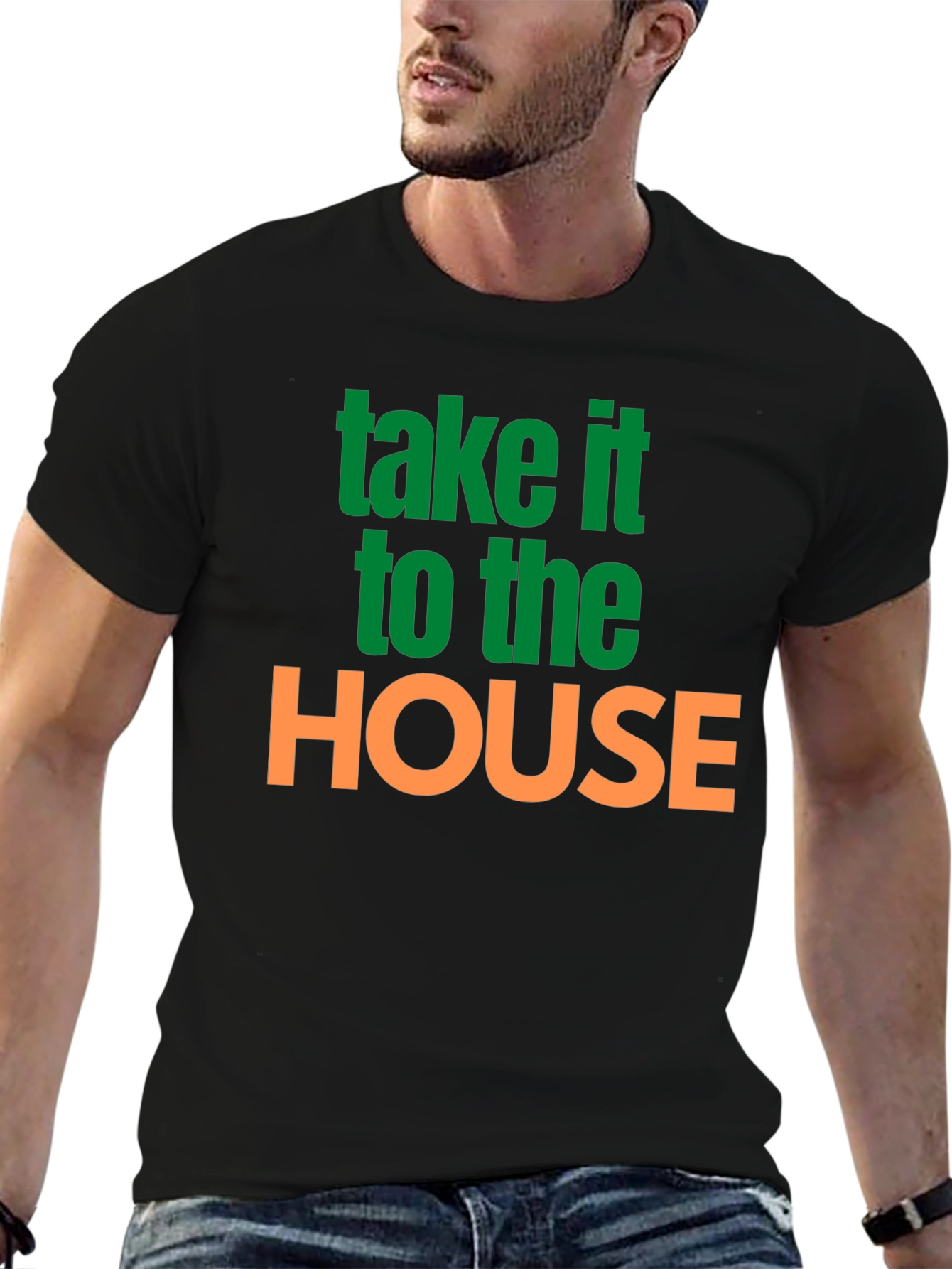 Take It To The House T-Shirt Sports Tee