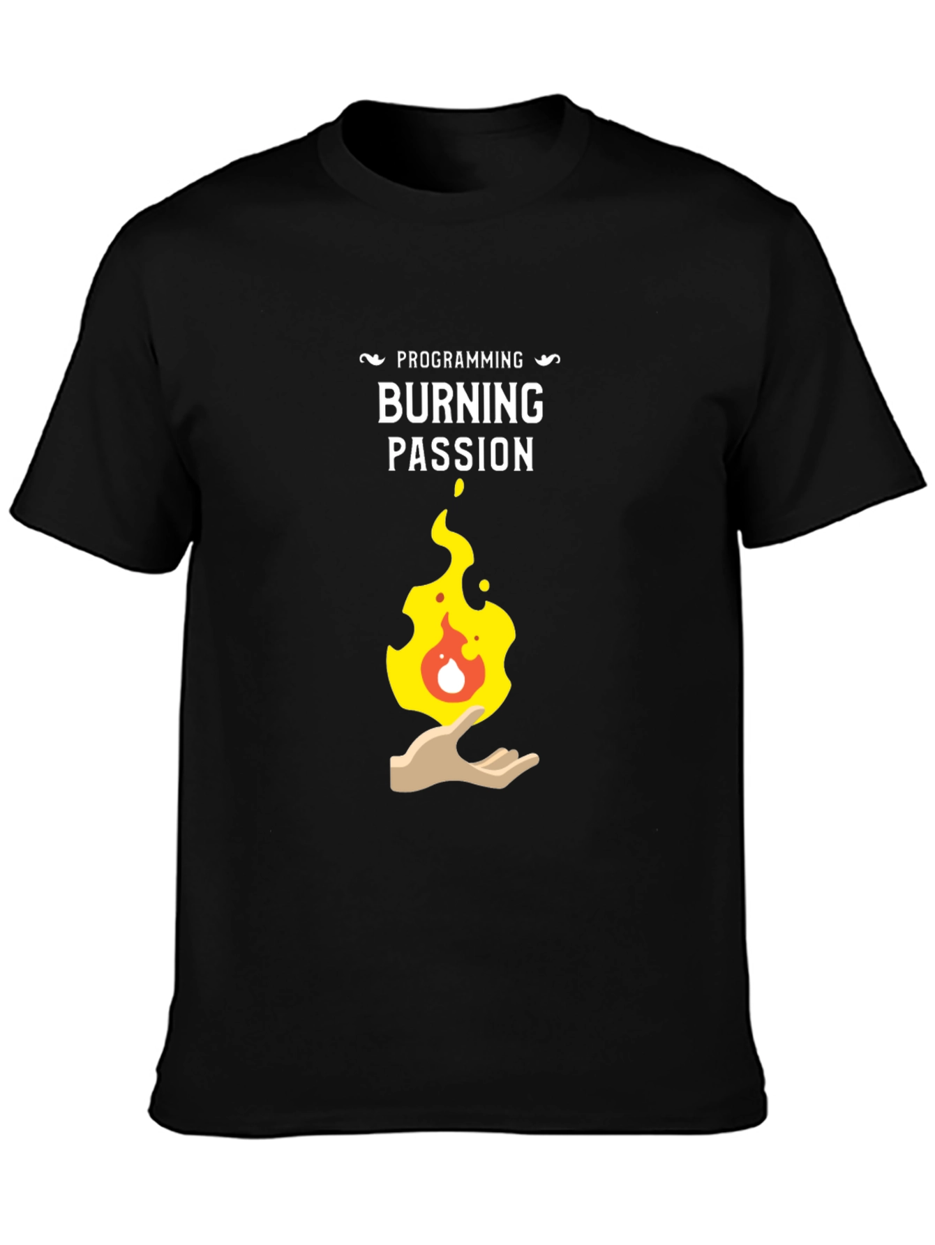 Programming Burning Passion Graphic T-Shirt