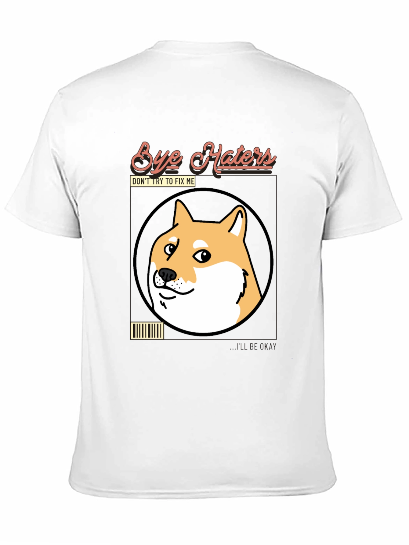 Bye Haters Doge Meme T-Shirt