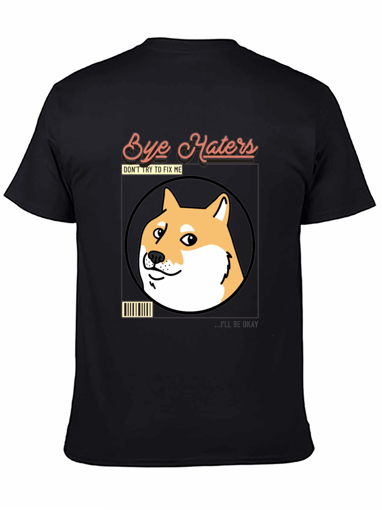 Bye Haters Doge Meme T-Shirt
