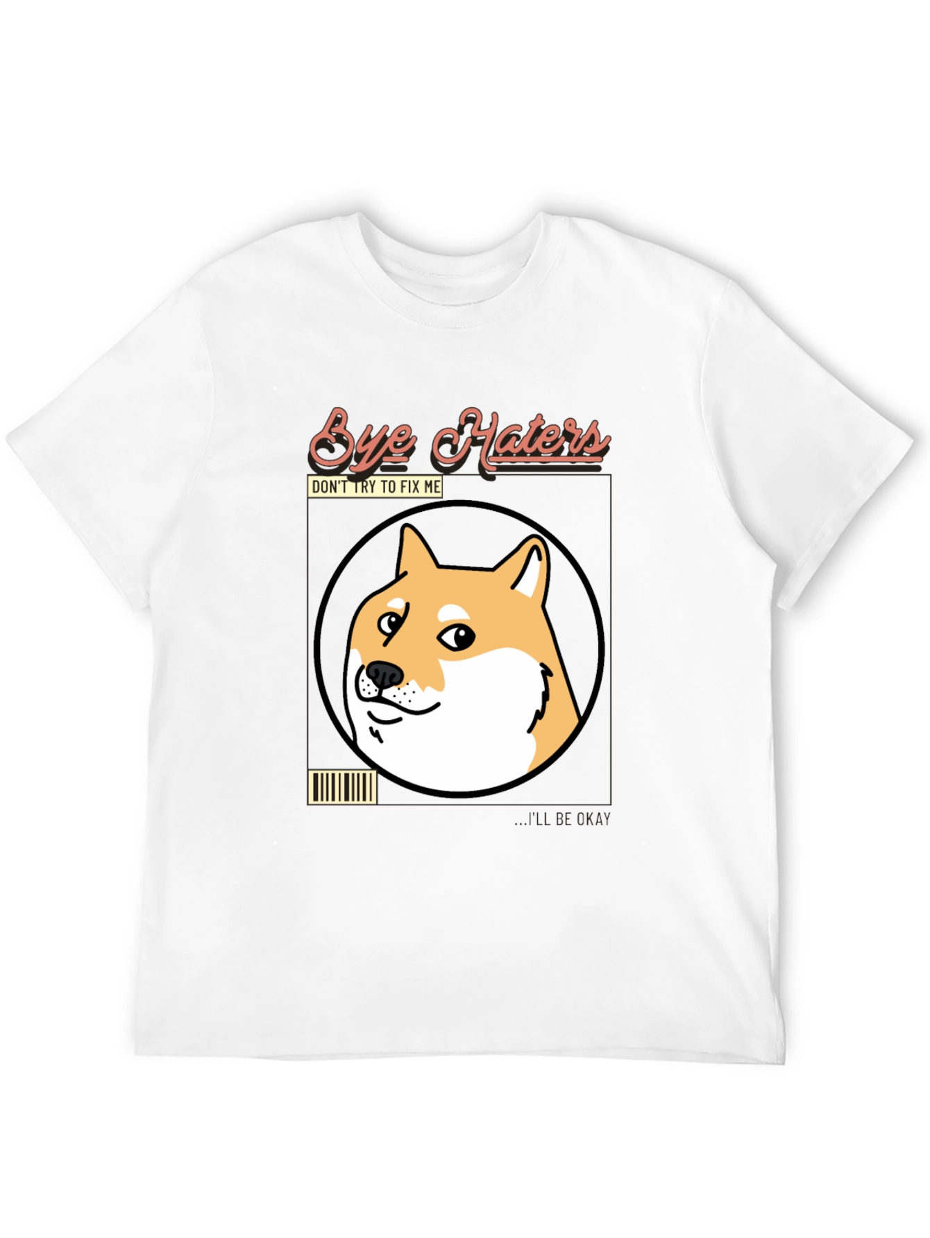 Bye Haters Doge Meme T-Shirt