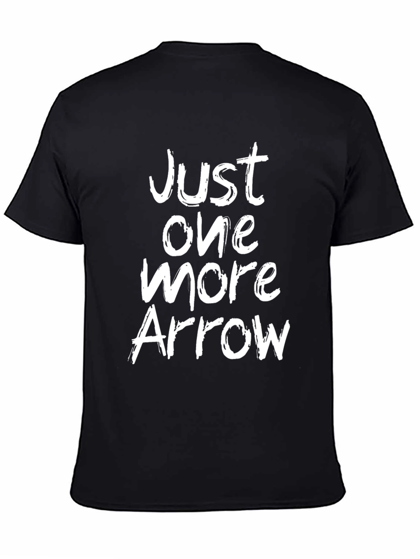 Just One More Arrow Graphic T-Shirt