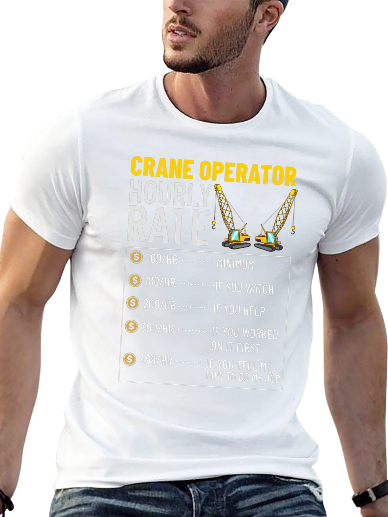 Crane Operator Hourly Rate Graphic Tee