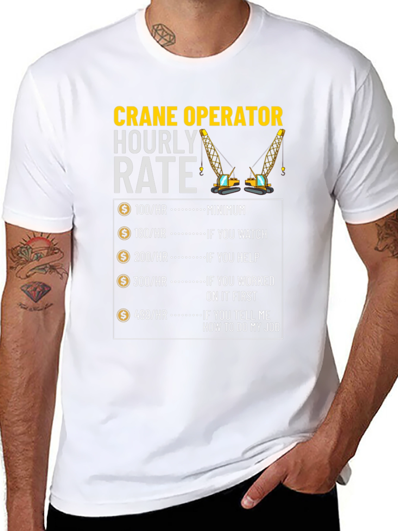 Crane Operator Hourly Rate Graphic Tee