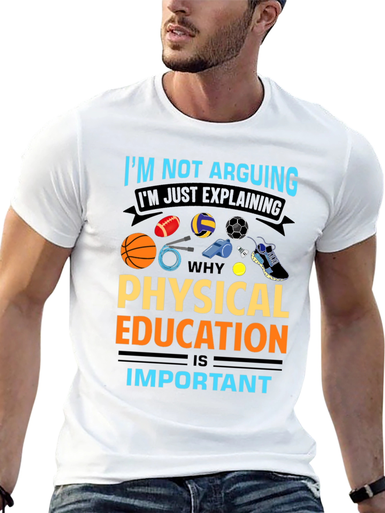 Physical Education T-Shirt - Arguing? Nope Explaining!