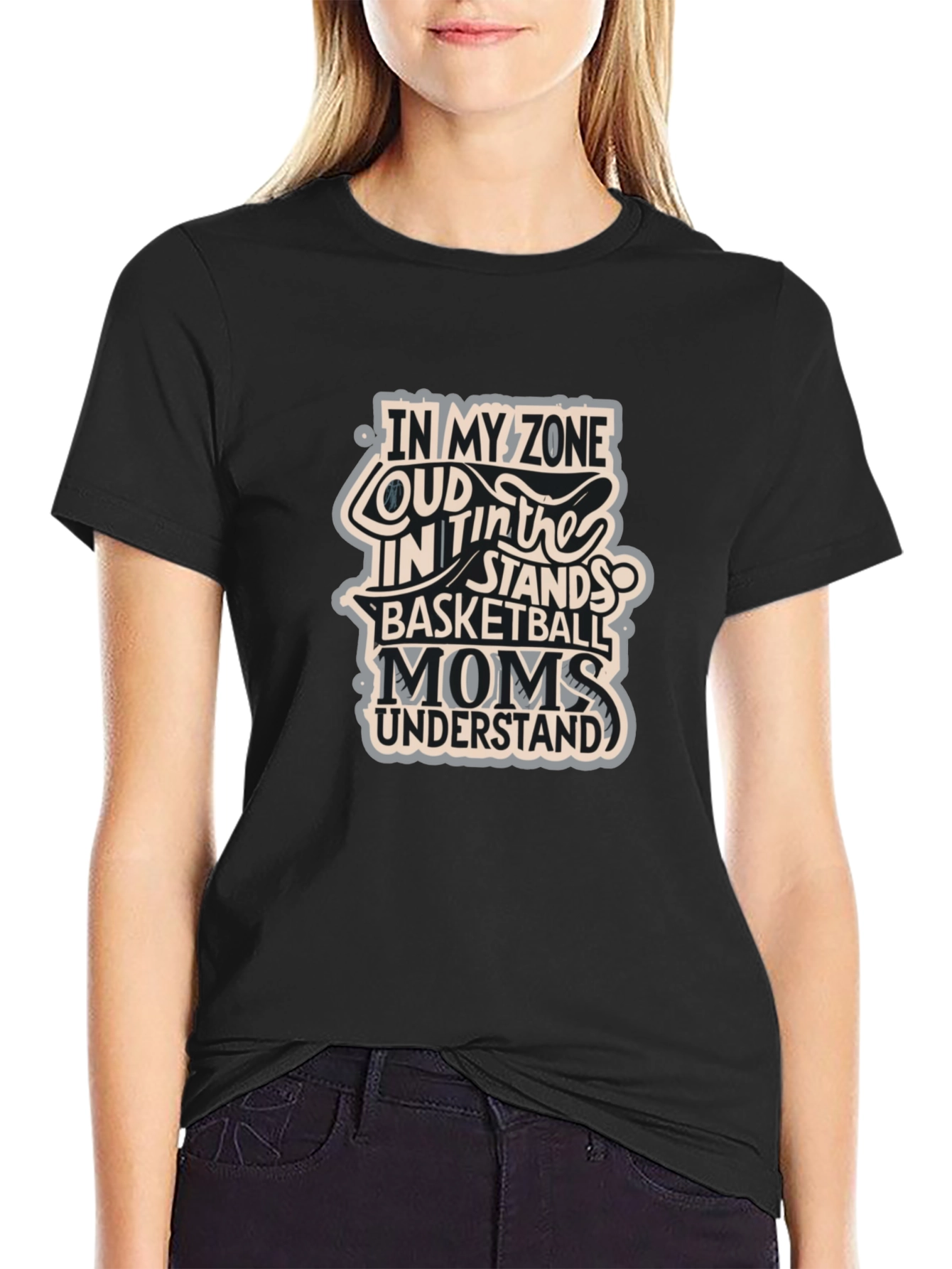 Basketball Moms T-Shirt - In My Zone Loud