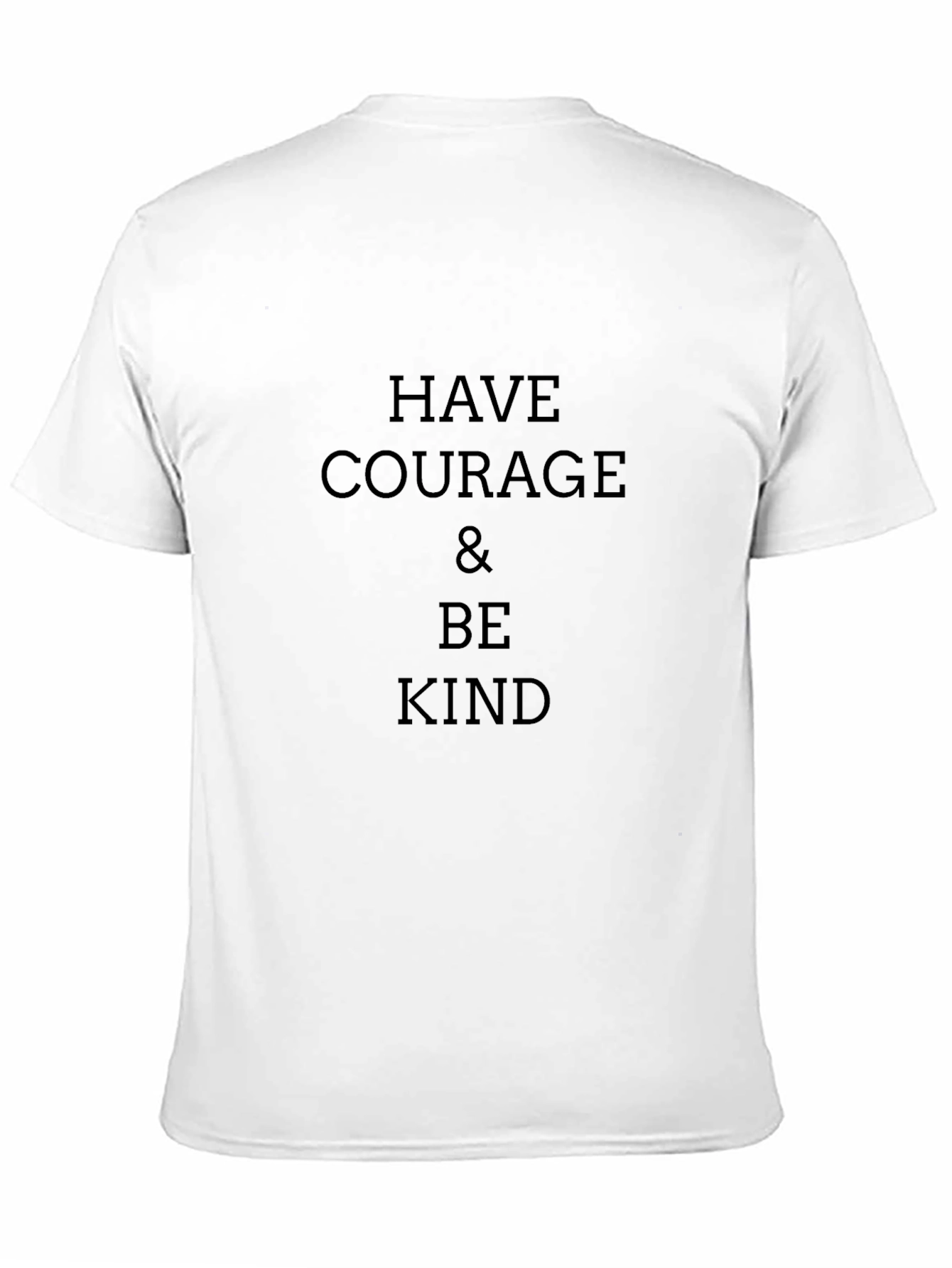 Courage & Kind T-Shirt - Inspiring Graphic Tee