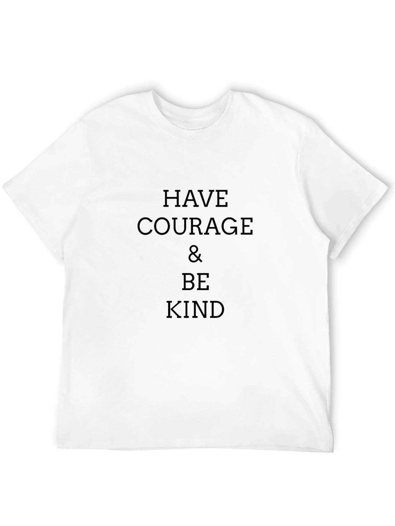 Courage & Kind T-Shirt - Inspiring Graphic Tee
