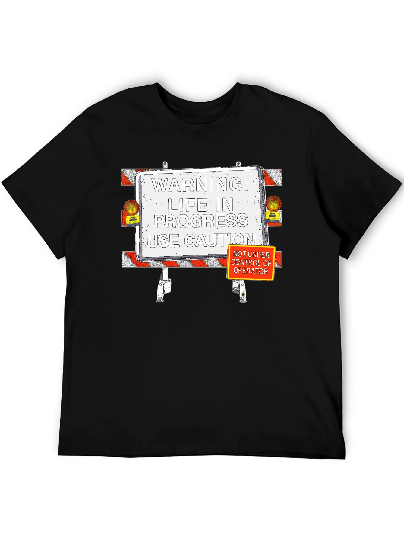 Life in Progress T-Shirt: Caution Edition
