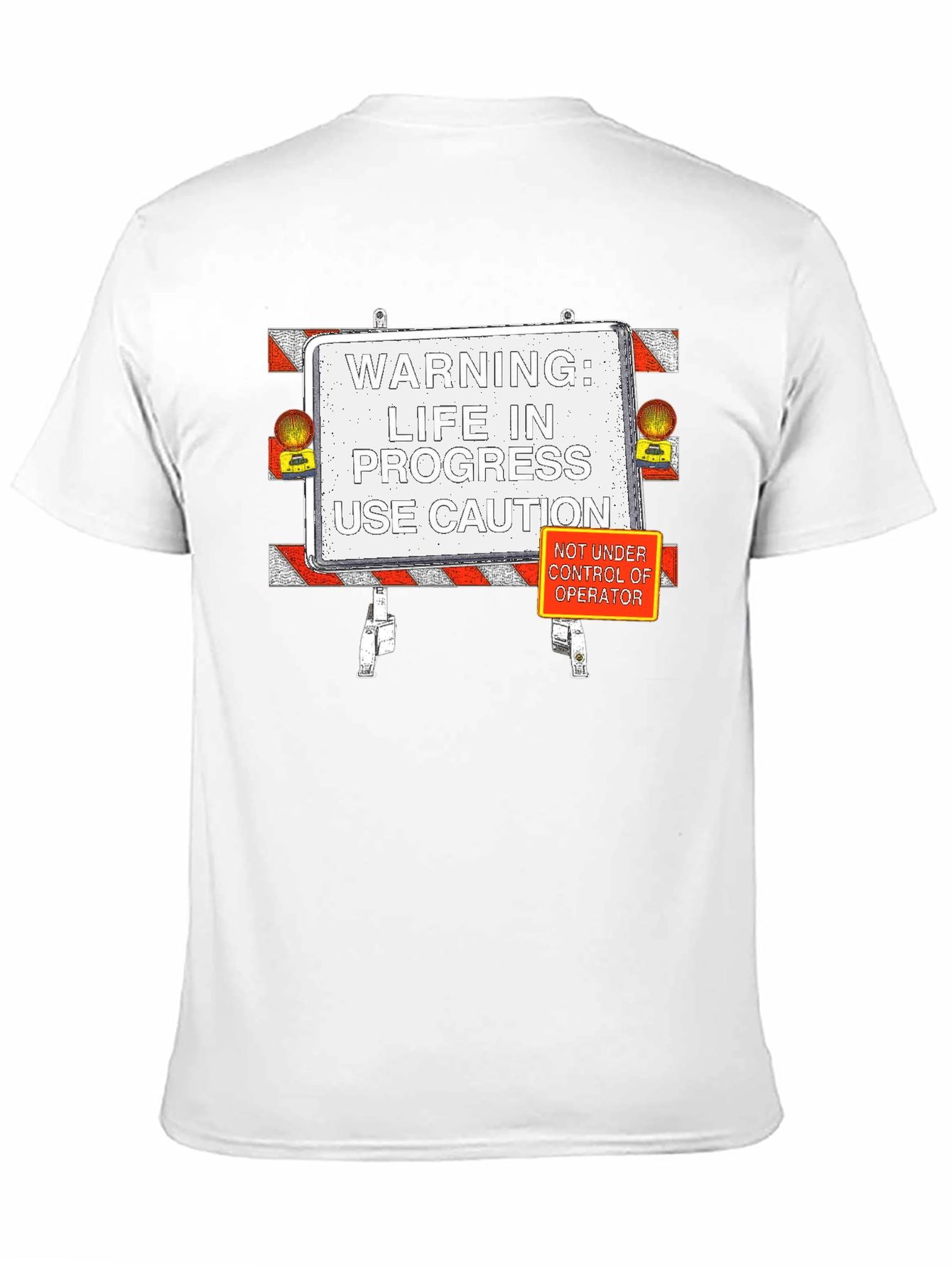 Life in Progress T-Shirt: Caution Edition