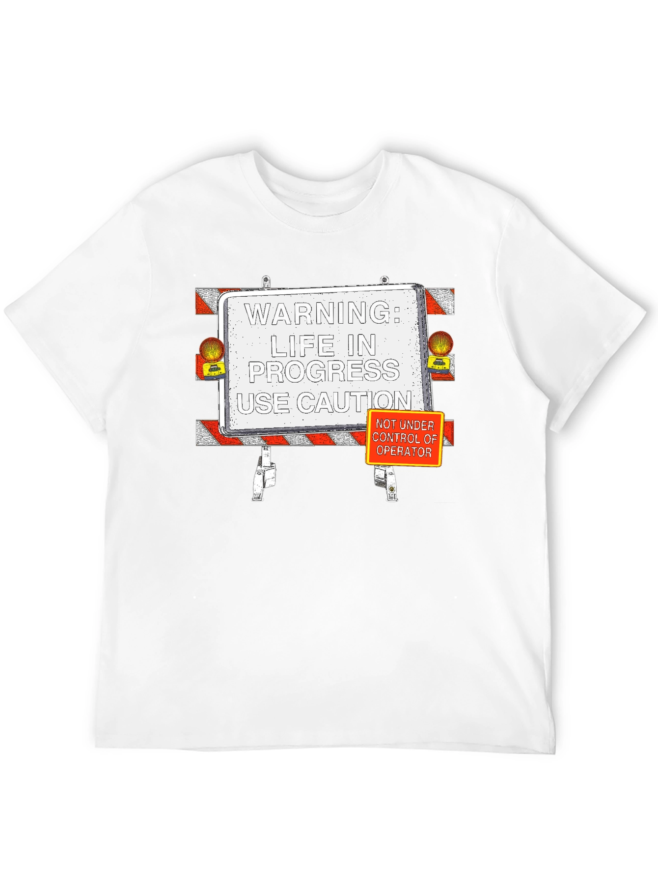 Life in Progress T-Shirt: Caution Edition