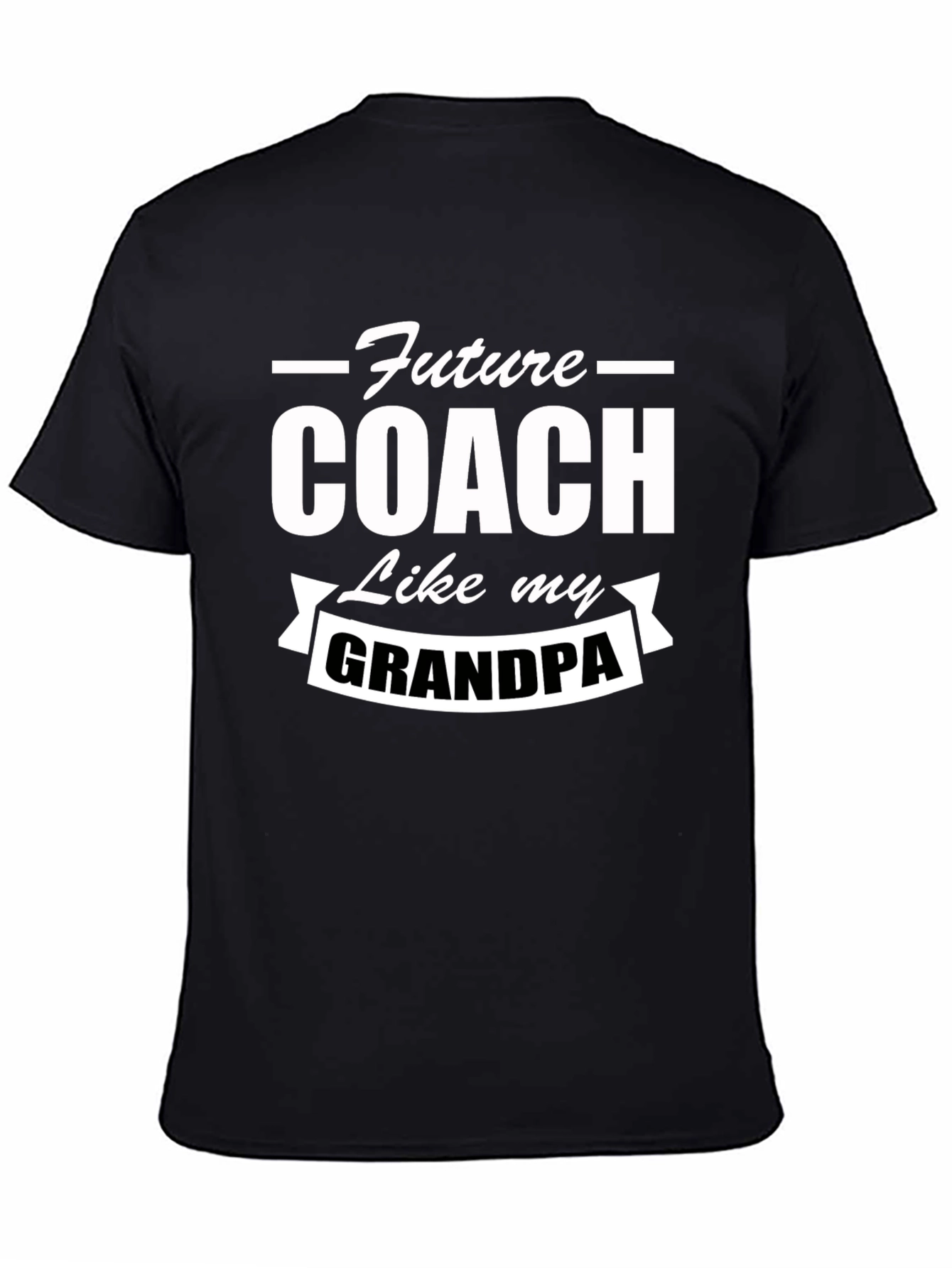 Future Coach Like My Grandpa Black T-Shirt